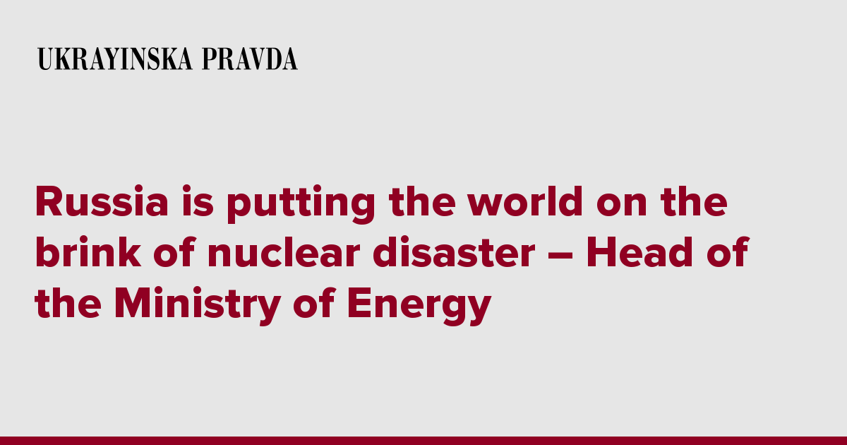 Russia Is Putting The World On The Brink Of Nuclear Disaster – Head Of ...