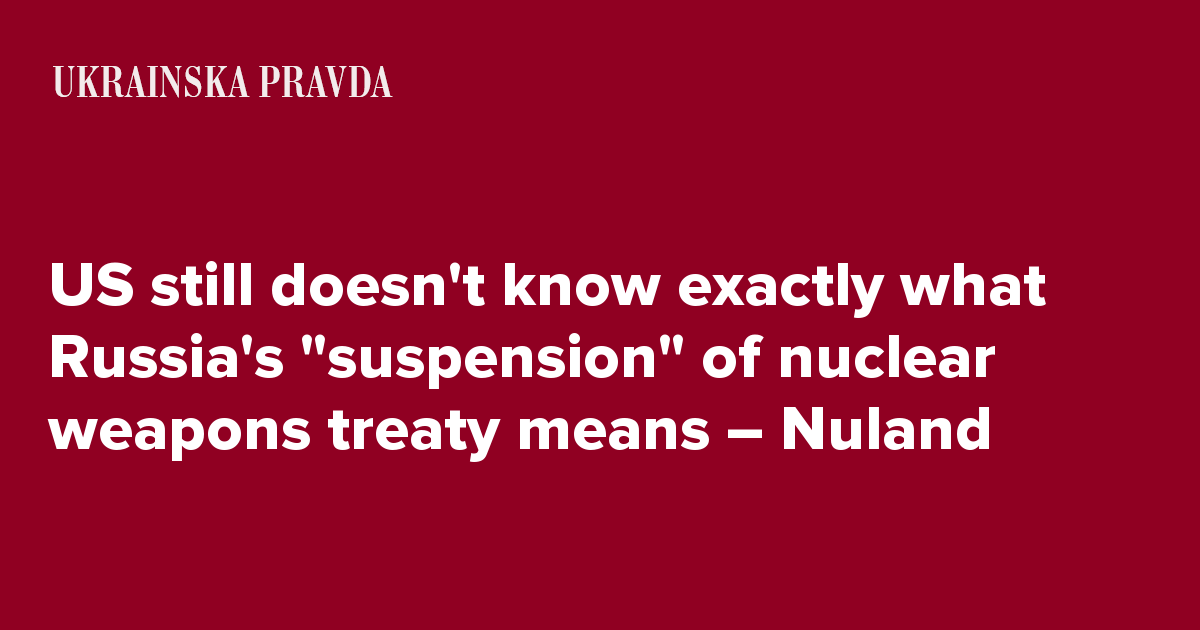 US still doesn't know exactly what Russia's ''suspension'' of nuclear