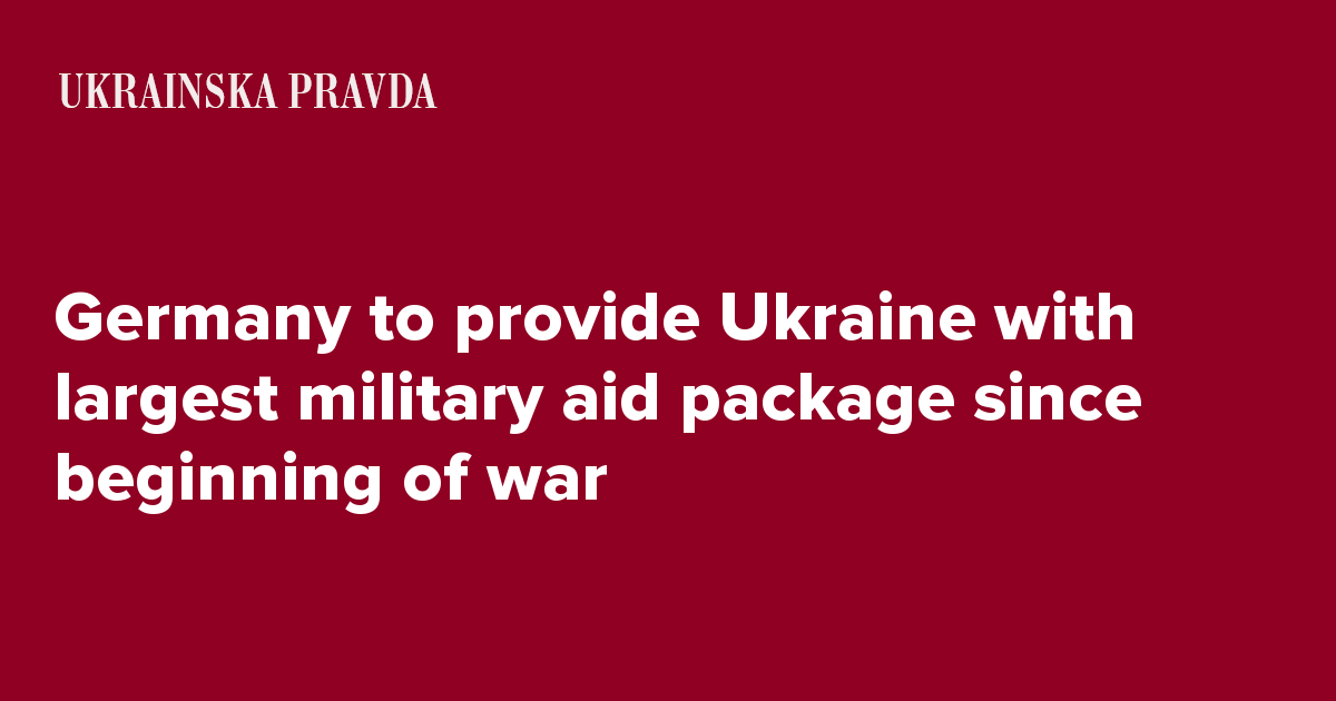 Germany To Provide Ukraine With Largest Military Aid Package Since ...