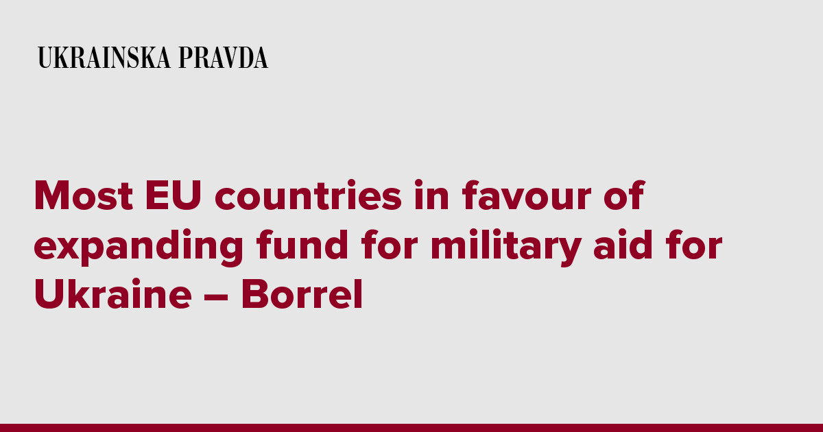 Most EU Countries In Favour Of Expanding Fund For Military Aid For ...