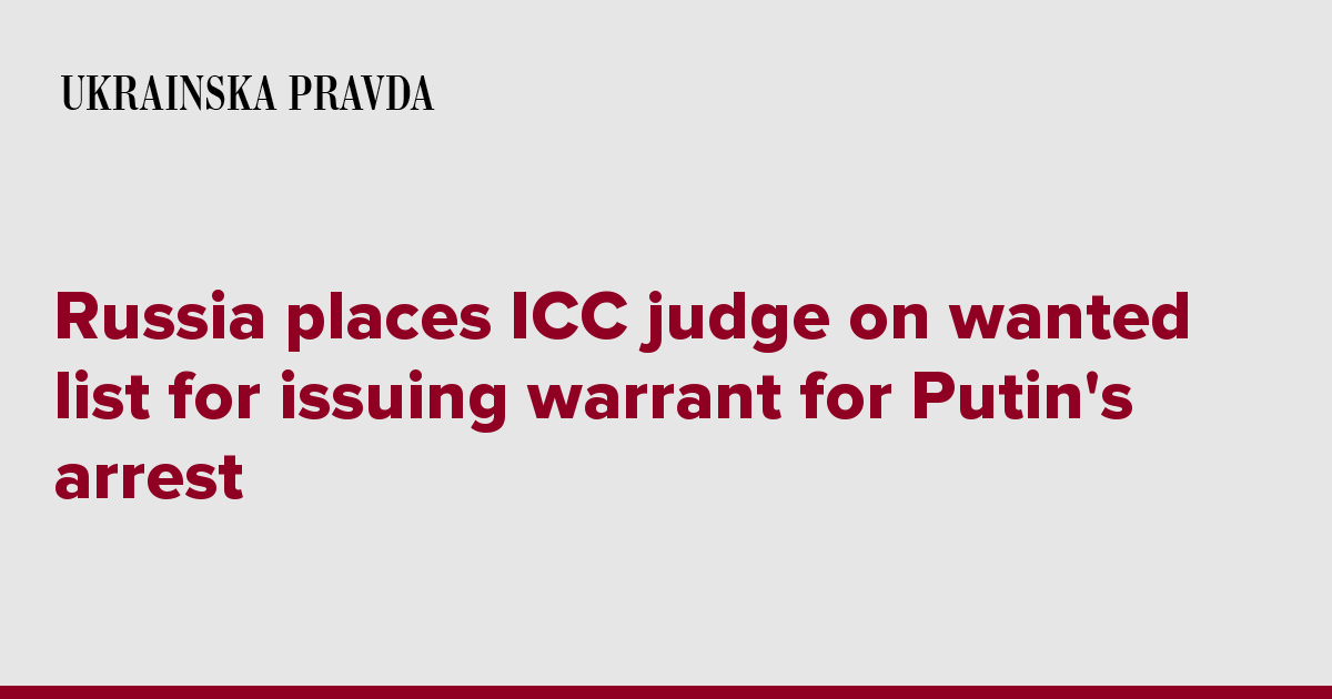 Russia Places Icc Judge On Wanted List For Issuing Warrant For Putins