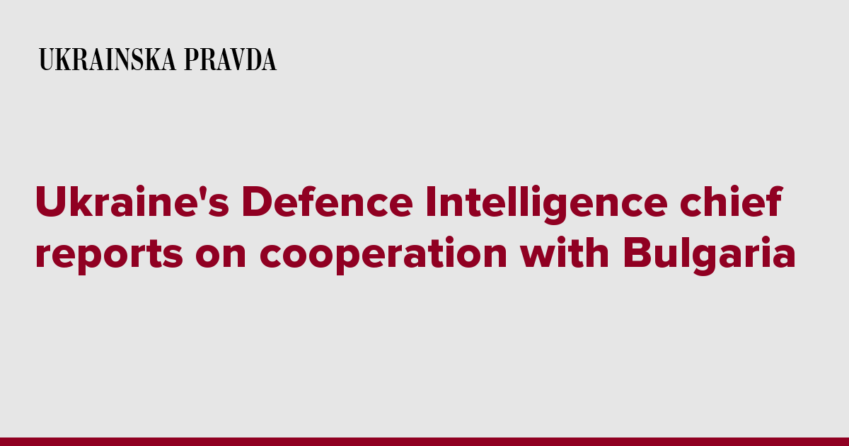 Ukraine's Defence Intelligence Chief Reports On Cooperation With ...