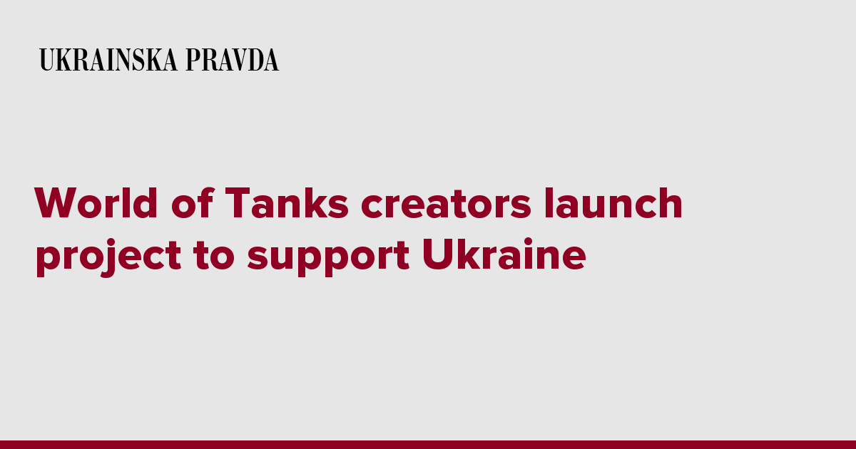 World of Tanks creators launch project to support Ukraine