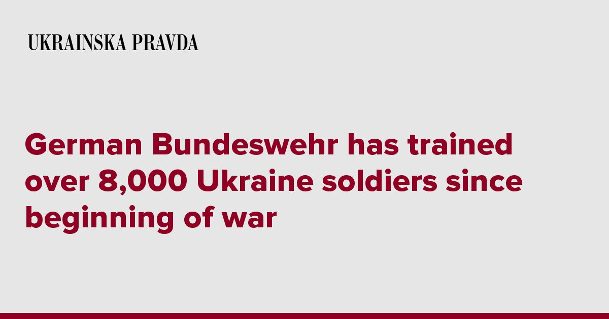 German Bundeswehr has trained over 8,000 Ukraine soldiers since beginning of war