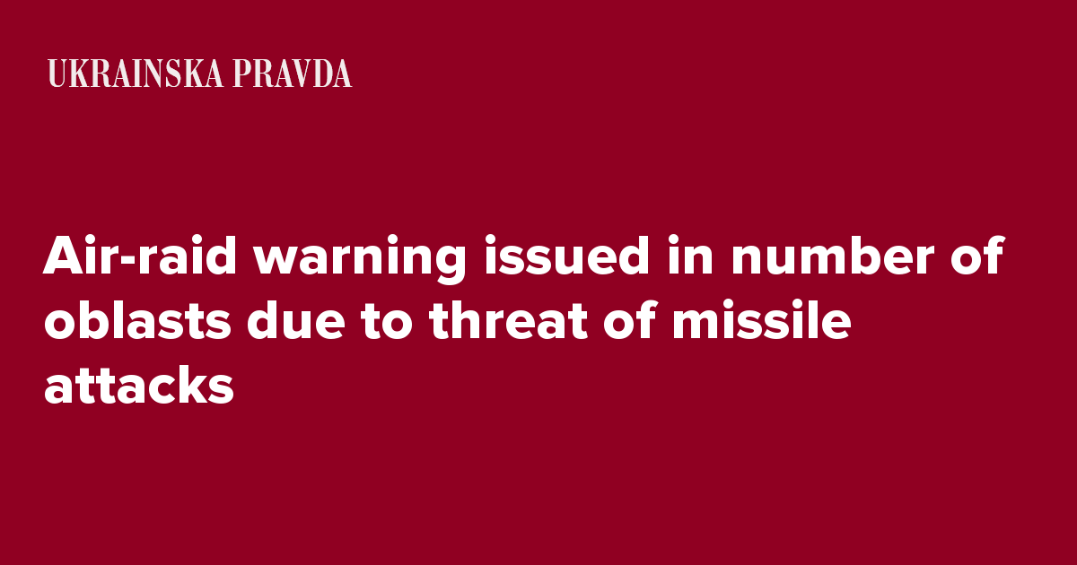 Air-raid warning issued in number of oblasts due to threat of missile attacks