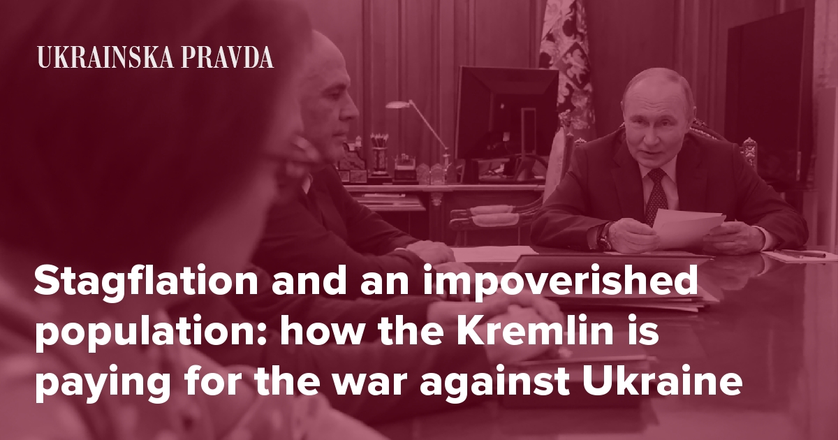 Stagflation and an impoverished population: how the Kremlin is paying for the war against Ukraine
