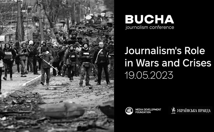 First ever Bucha Journalism Conference: Journalism's role in time of wars and crises